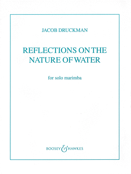 Reflections on the Nature of Water (marimba)