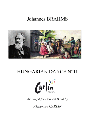 Hungarian Dance No.11 by Brahms - Arranged for Concert Band