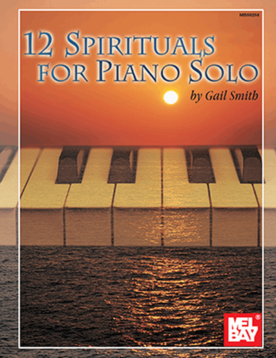 12 Spirituals for Piano Solo Piano Solo scores gallery preview page 1