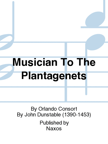 Musician To The Plantagenets
