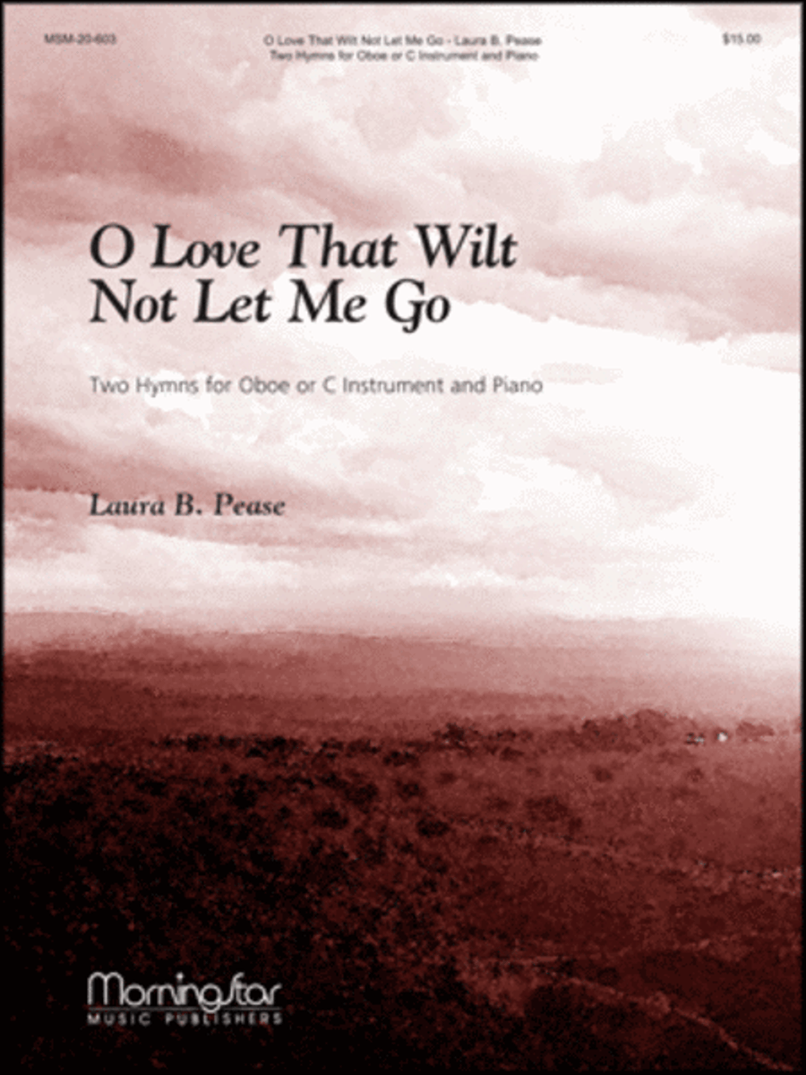 O Love That Wilt Not Let Me Go: Two Hymns for Oboe or C Instrument and Piano Piano Accompaniment scores gallery preview page 1