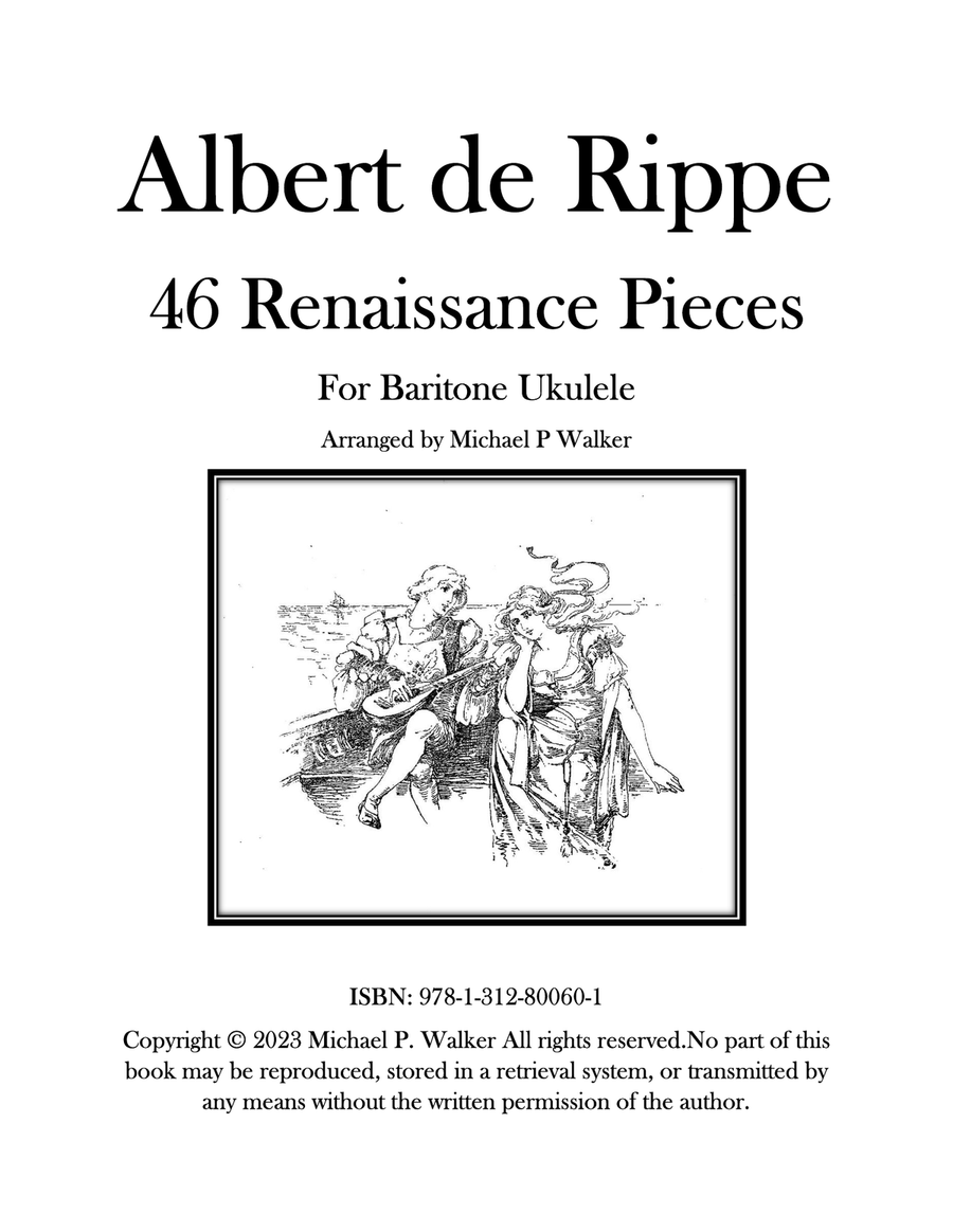 Albert de Rippe: 46 Renaissance Pieces For Baritone Ukulele Baritone Ukulele scores gallery preview page 1
