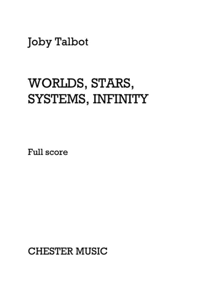 Worlds, Stars, Systems, Infinity (Full Score)