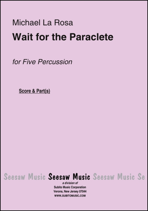 Wait for the Paraclete