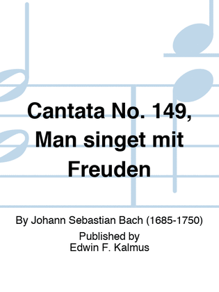 Book cover for Cantata No. 149, Man singet mit Freuden