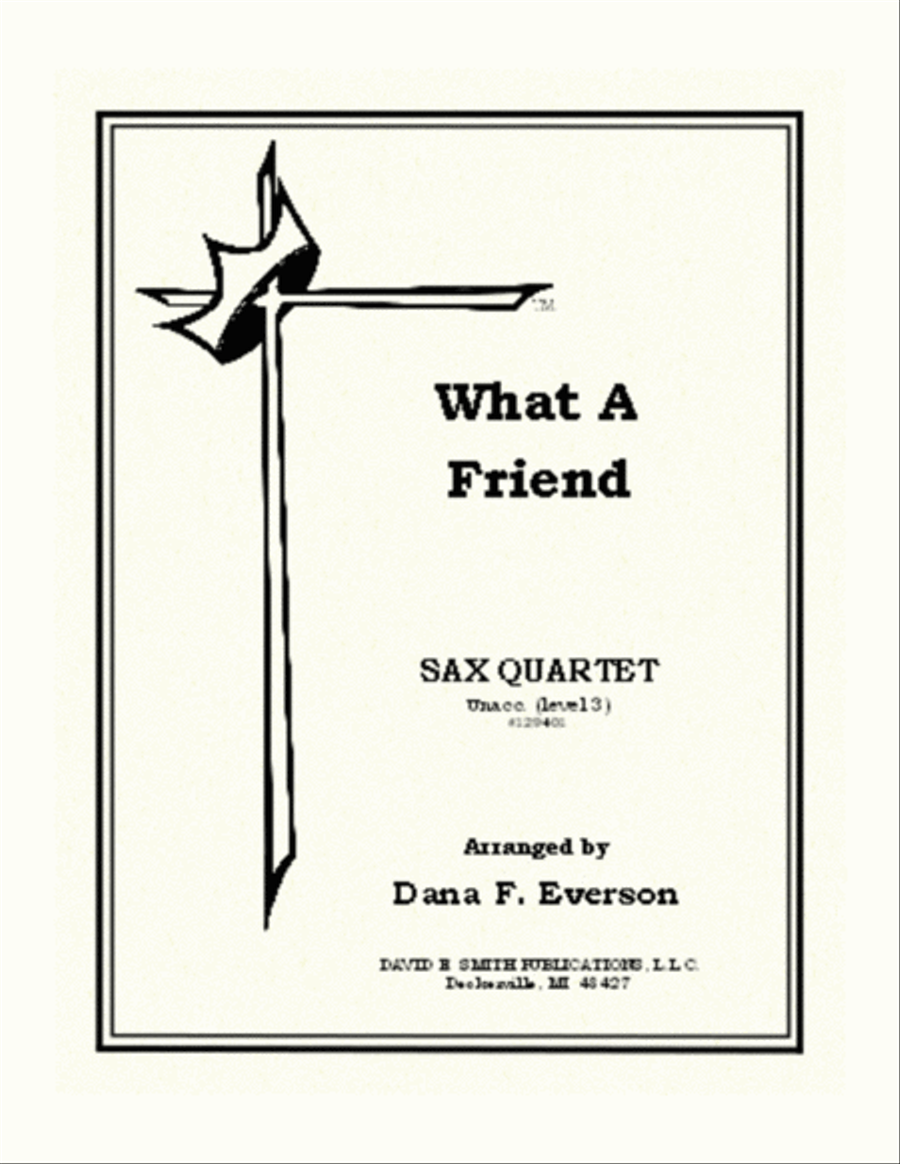 What A Friend Saxophone Quartet scores gallery preview page 1
