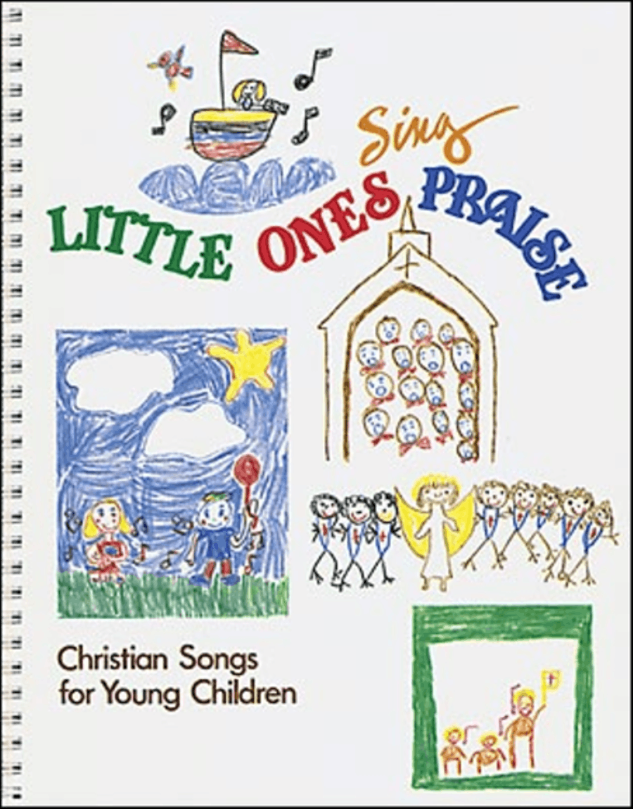 Little Ones Sing Praise: Christian Songs for Young Children Unison Choir scores gallery preview page 1