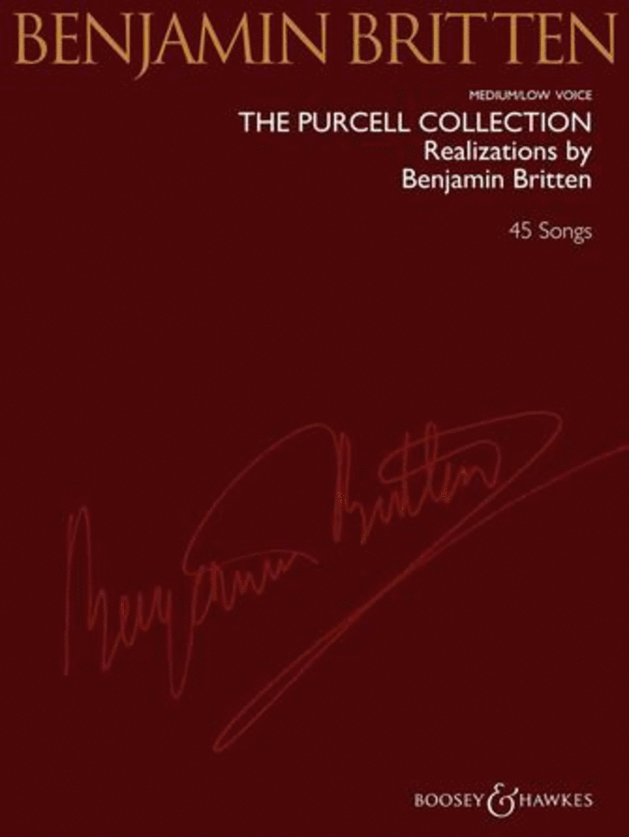 The Purcell Collection – Realizations by Benjamin Britten by Henry Purcell Medium Voice - Sheet Music