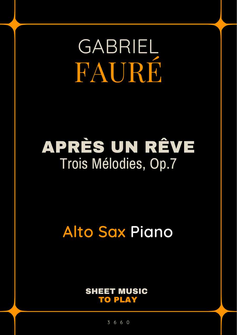 Après un rêve, Op.7 - Alto Sax and Piano (Full Score and Parts) Alto Saxophone scores gallery preview page 1