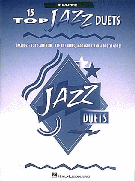 15 Top Jazz Duets Flute Fifteen