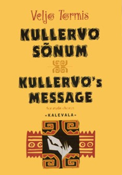 Kullervo Sonum / Kullervois Message