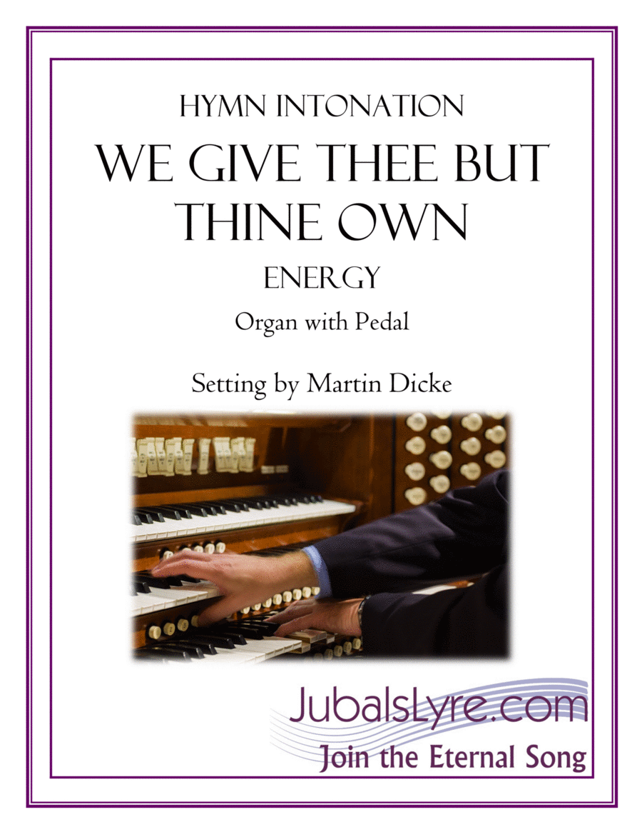 We Give Thee But Thine Own (Hymn Intonation for Organ) Organ Solo scores gallery preview page 1