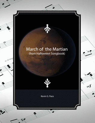 Book cover for March of the Martian - piano solo, vocal solo or unison choir with piano accompaniment.