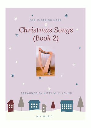 Book cover for Christmas Songs (Book 2) - 15 String Harp (from Middle C)