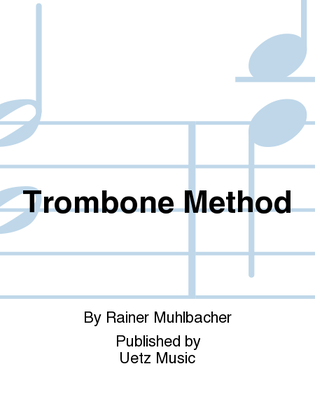 Trombone Method