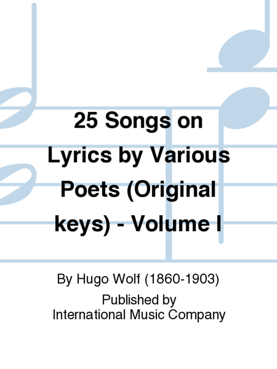 25 Songs On Lyrics By Various Poets (G. & E.) Original Keys - Volume I