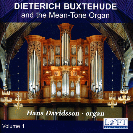 Volume 1: Buxtehude Organ Works
