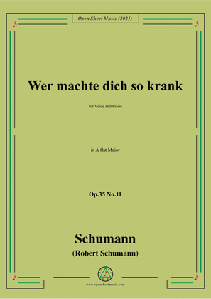 Book cover for Schumann-Wer machte dich so krank,Op.35 No.11 in A flat Major