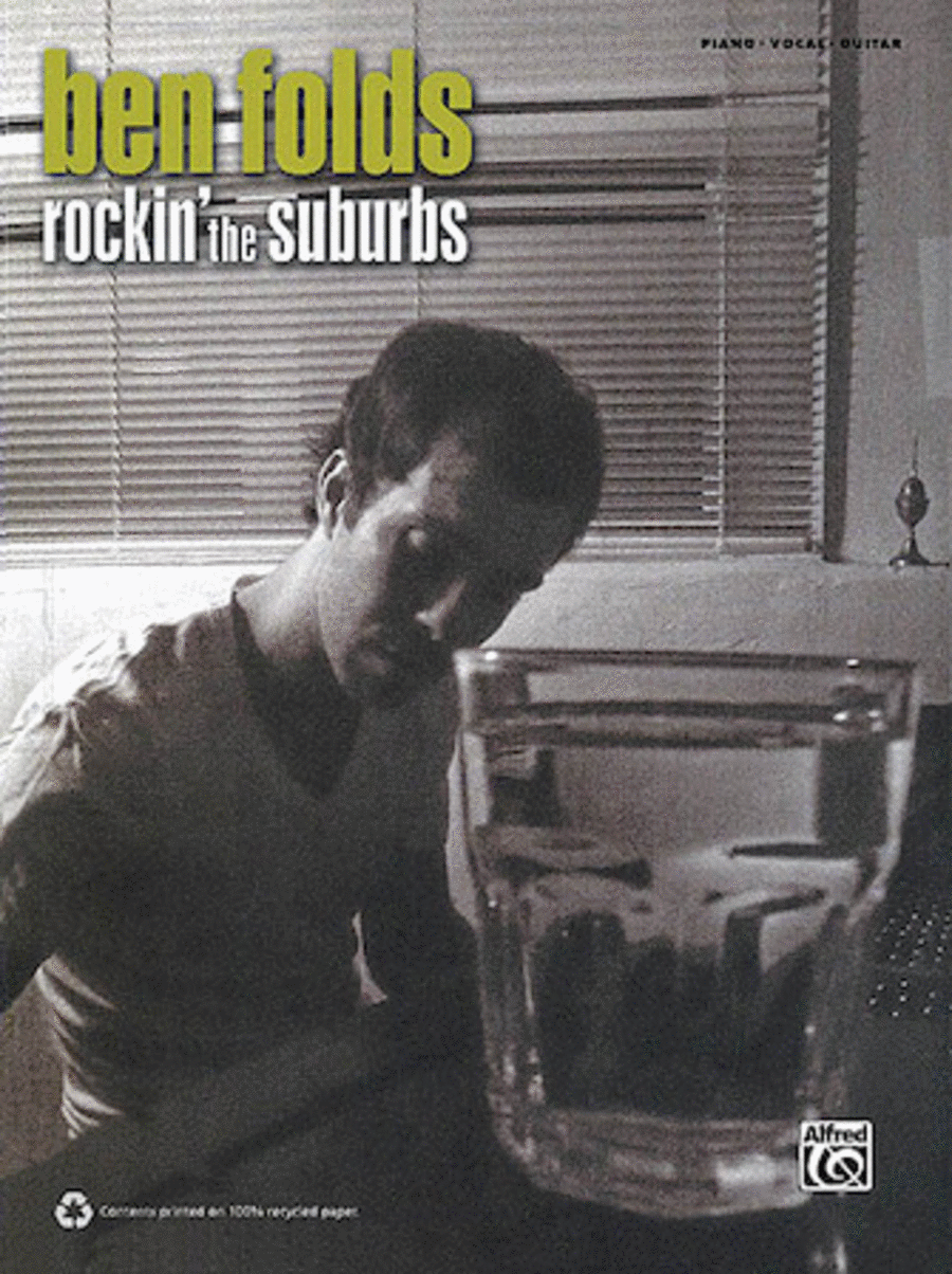 Ben Folds – Rockin' the Suburbs Piano, Vocal, Guitar scores gallery preview page 1