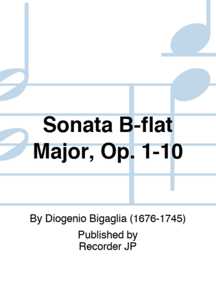 Sonata B-flat Major, Op. 1-10