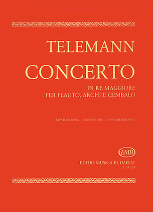 Book cover for Concerto in D for Flute, Strings and Cembalo