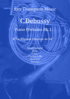 Book cover for Debussy: Piano Preludes Bk.1 No.8 "La fille aux cheveux de lin" - wind quintet