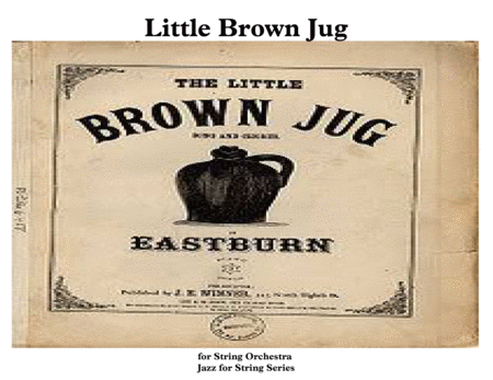 Little Brown Jug for String Orchestra & Drum Kit image number null
