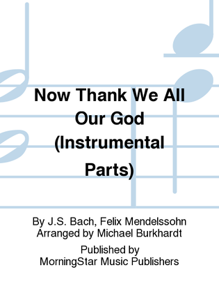 Book cover for Now Thank We All Our God (Instrumental Parts)