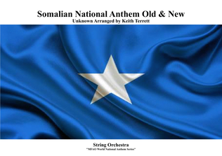 Somalian National Anthem for String Orchestra (Old & New) (MFAO World National Anthem Series)
