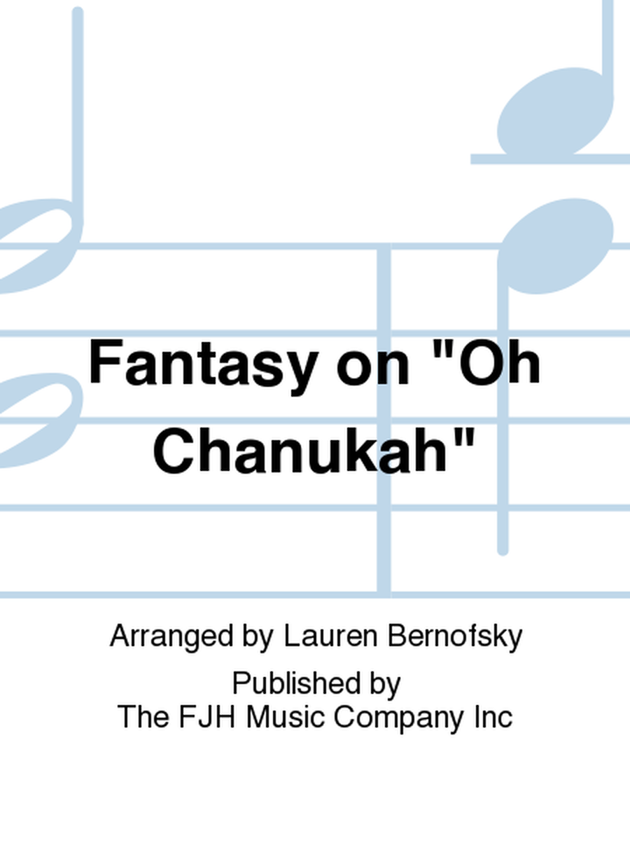 Fantasy on "Oh Chanukah" image number null
