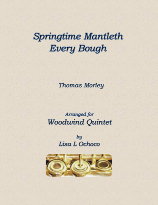 Book cover for Springtime Mantleth Every Bough for Woodwind Quintet