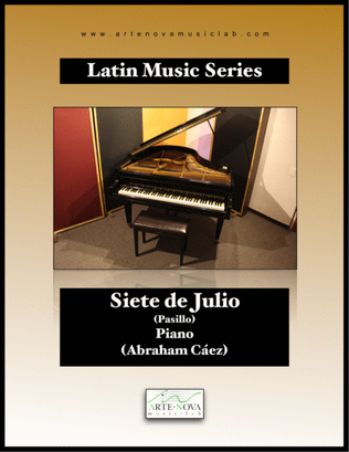 Siete de Julio - Pasillo for Piano (Latin Folk Music)