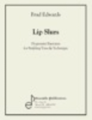 Lip Slurs Exercises For Tone & Technique
