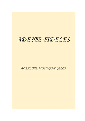 Adeste Fideles (O Come, All Ye Faithful) EASY TRIO