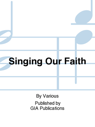 Book cover for Singing Our Faith