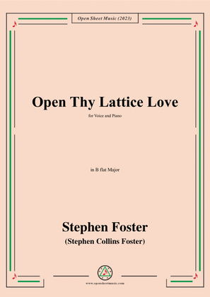 S. Foster-Open Thy Lattice Love,in B flat Major