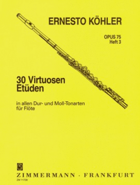 30 Virtuoso Etudes Op. 75 Heft 3