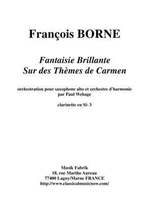 Fantaisie Brillante sur des Thèmes de Carmen for alto saxophone and concert band, Bb clarinet 3 part