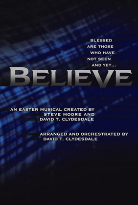 Book cover for Believe - Choral Book