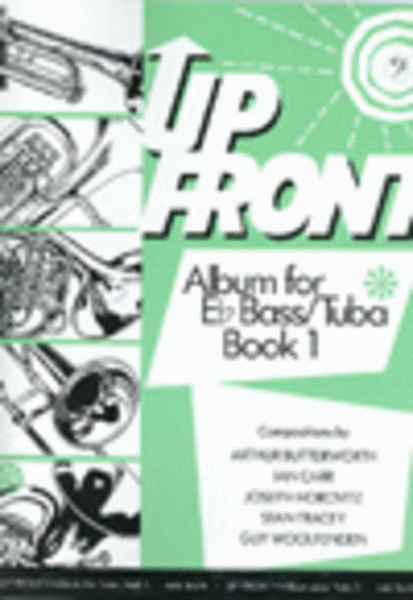 Up Front Album for Eb Bass/Tuba, Book 1 (Bass Clef)