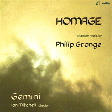Homage - Chamber Music by Philip Grange