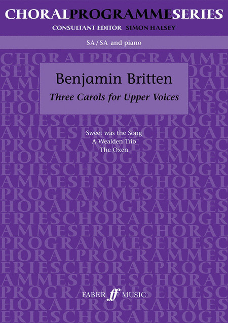 Britten B /Three Carols (Sa Accomp)