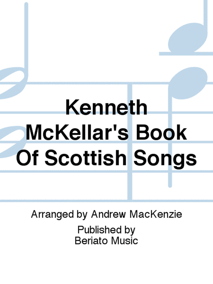 Kenneth McKellar's Book Of Scottish Songs