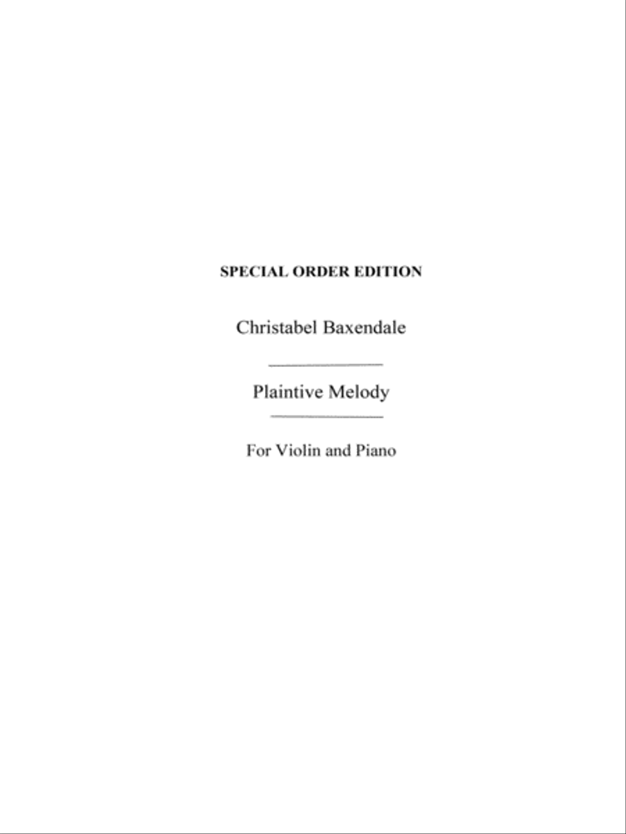 Baxendale, C Plaintive Melody Violin Solo scores gallery preview page 1
