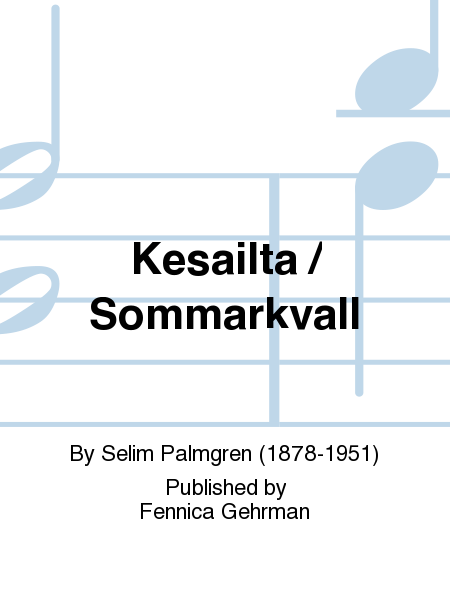 Kesailta - Sommarkvall