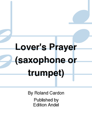 Lover's Prayer (saxophone or trumpet)