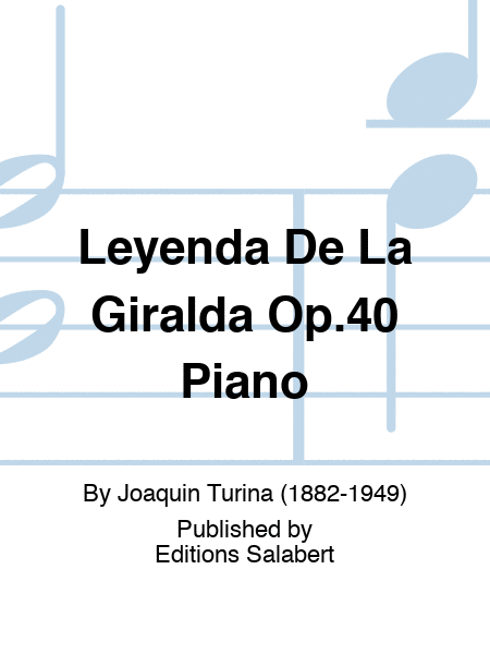 Leyenda De La Giralda Op.40 Piano