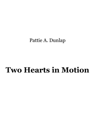 Two Hearts in Motion