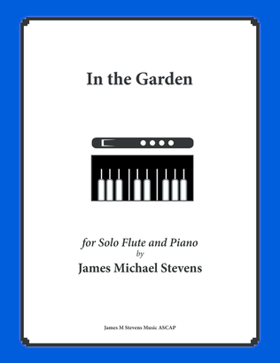 Book cover for In the Garden (Piano & Solo Flute)