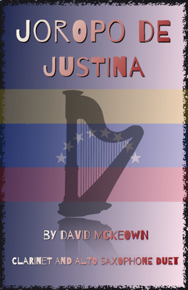 Joropo de Justina, for Clarinet and Alto Saxophone Duet